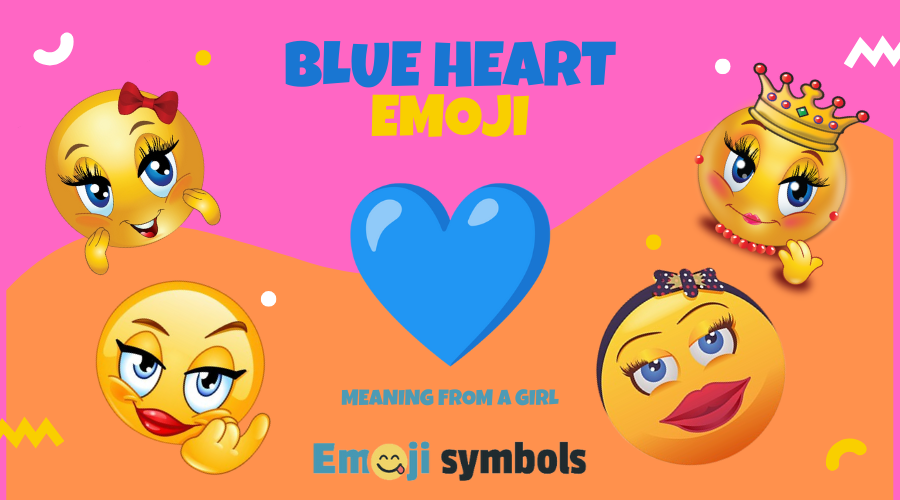 The Meaning Behind the Blue Heart 💙 Emoji from a Girl