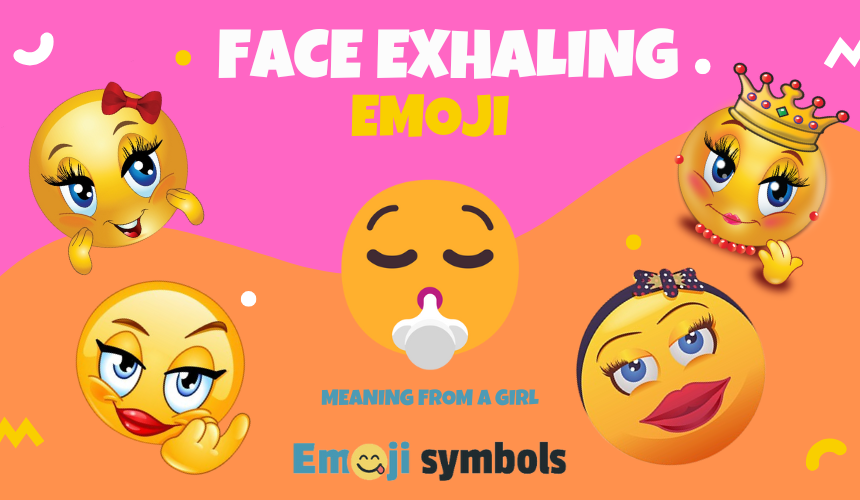 Face Exhaling emoji from a girl