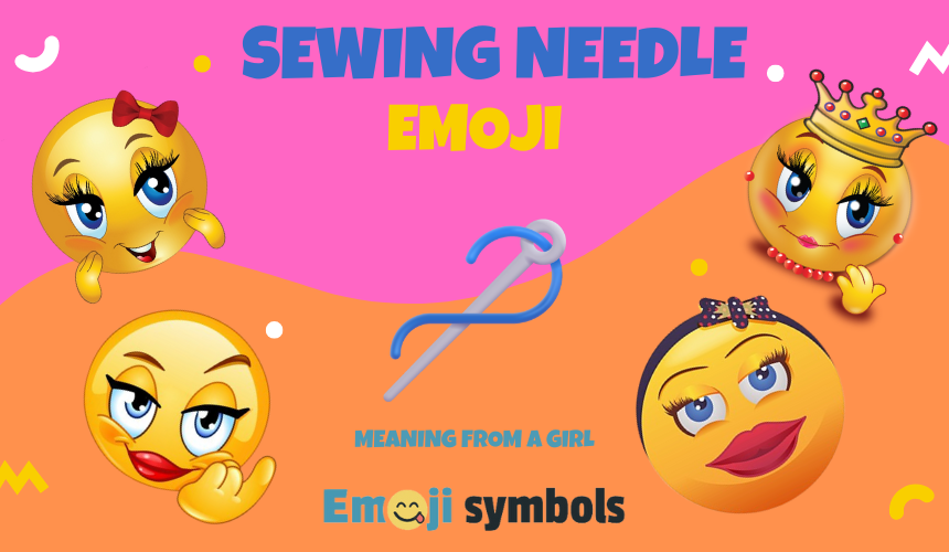 Sewing Needle emoji from a girl