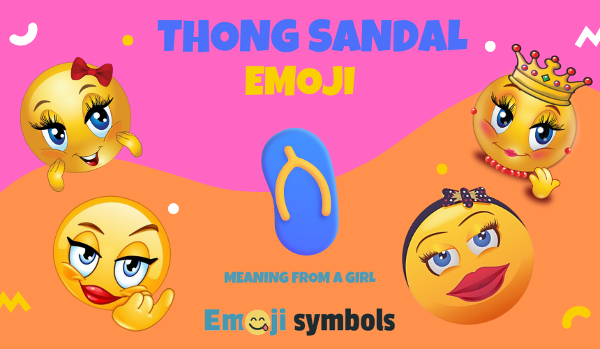 Thong Sandal emoji from a girl