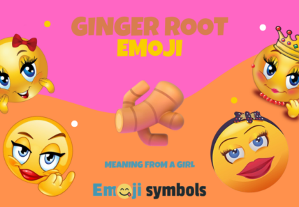 ginger root emoji froma girl