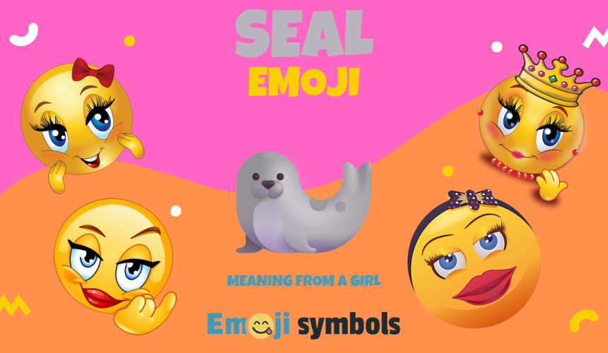 seal emoji from a girl