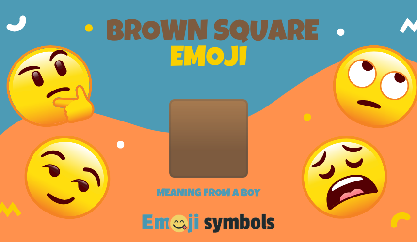 brown square emoji from boy