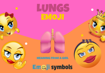 lungs emoji from a girl