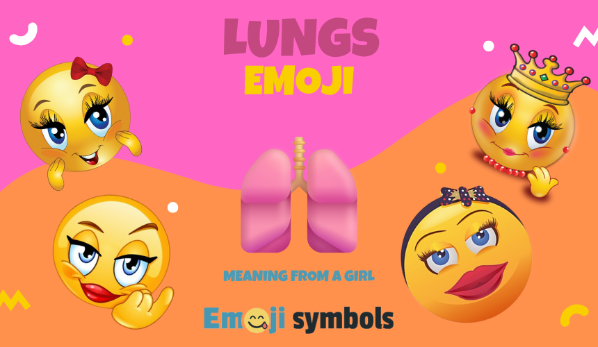 lungs emoji from a girl