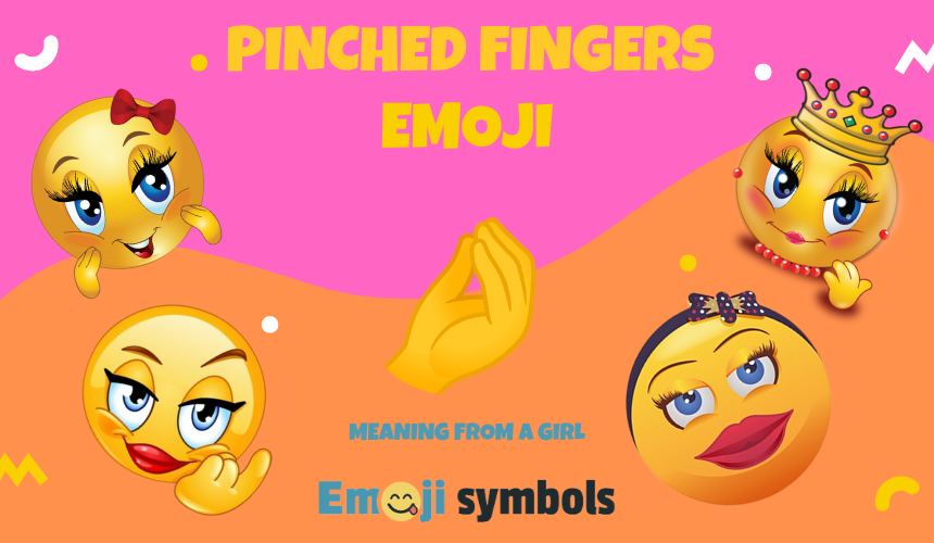 pinched fingers emoji from a girl